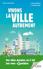 Télécharger le livre :  Vivons la ville autrement