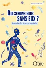 Télécharger le livre :  Que serions-nous sans eux ?