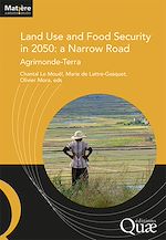 Download this eBook Land Use and Food Security in 2050: a Narrow Road