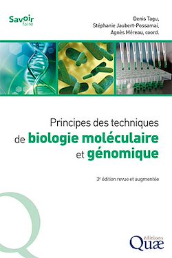 Télécharger le livre :  Principes des techniques de biologie moléculaire et génomique