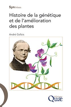 Télécharger le livre :  Histoire de la génétique et de l'amélioration des plantes