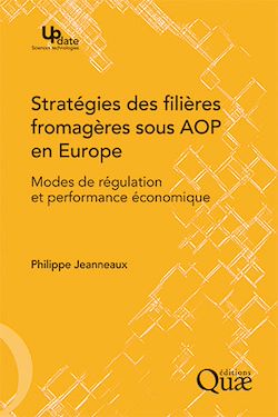 Télécharger le livre :  Stratégies des filières fromagères sous AOP en Europe