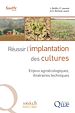 Télécharger le livre :  Réussir l’implantation des cultures