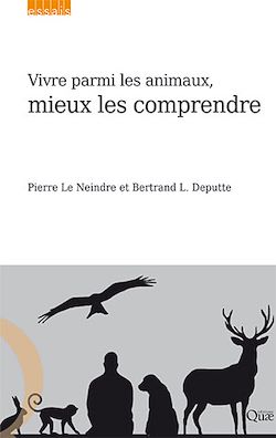 Télécharger le livre :  Vivre parmi les animaux, mieux les comprendre