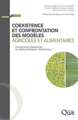 Télécharger le livre :  Coexistence et confrontation des modèles agricoles et alimentaires