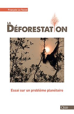 Télécharger le livre :  La déforestation