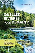 Download this eBook Quelles rivières pour demain ?