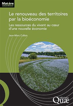 Télécharger le livre :  Le renouveau des territoires par la bioéconomie
