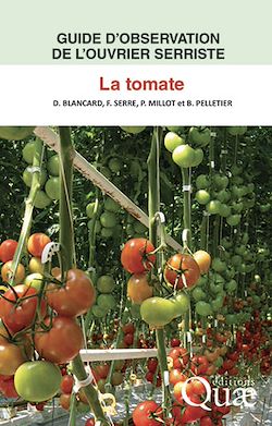 Télécharger le livre :  Guide d'observation de l'ouvrier serriste : la tomate
