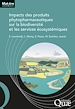 Télécharger le livre :  Impacts des produits phytopharmaceutiques sur la biodiversité et les services écosystémiques