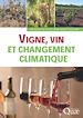 Télécharger le livre :  Vigne, vin et changement climatique