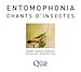 Télécharger le livre :  Entomophonia - Chants d'insectes