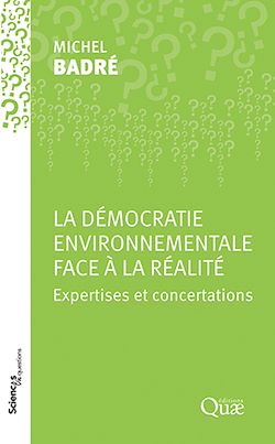 Télécharger le livre :  La démocratie environnementale face à la réalité