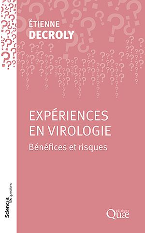 Téléchargez le livre :  Expériences en virologie