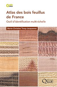 Téléchargez le livre :  Atlas des bois feuillus de France
