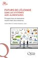 Télécharger le livre :  Futurs de l'élevage dans les systèmes agri-alimentaires