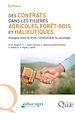 Télécharger le livre :  Des contrats dans les filières agricoles, forêt-bois et halieutiques