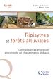 Télécharger le livre :  Ripisylves et forêts alluviales