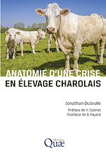 Télécharger le livre :  Anatomie d'une crise en élevage charolais