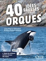 Télécharger le livre :  40 idées fausses sur les orques