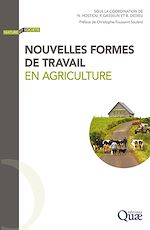 Télécharger le livre :  Nouvelles formes de travail en agriculture