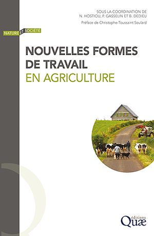 Téléchargez le livre :  Nouvelles formes de travail en agriculture