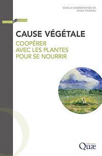 Téléchargez le livre :  Cause végétale