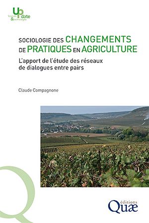 Téléchargez le livre :  Sociologie des changements de pratiques en agriculture