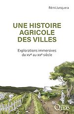 Télécharger le livre :  Une histoire agricole des villes