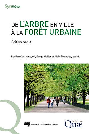 Téléchargez le livre :  De l'arbre en ville à la forêt urbaine