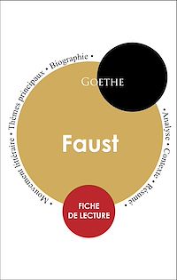 Télécharger le livre :  Étude intégrale : Faust (fiche de lecture, analyse et résumé)