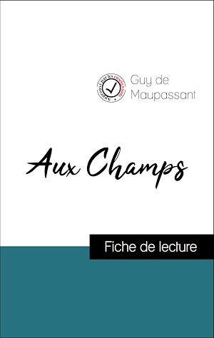 Maupassant aux champs resume