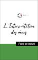 Télécharger le livre :  Analyse de l'œuvre : L'Interprétation des rêves (résumé et fiche de lecture plébiscités par les enseignants sur fichedelecture.fr)