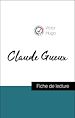 Télécharger le livre :  Analyse de l'œuvre : Claude Gueux (résumé et fiche de lecture plébiscités par les enseignants sur fichedelecture.fr)