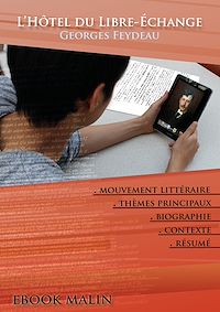 Télécharger le livre :  Fiche de lecture L'Hôtel du Libre-Échange - Résumé détaillé et analyse littéraire de référence