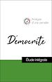 Télécharger le livre :  Analyse d'une pensée : Démocrite (résumé et fiche de lecture plébiscités par les enseignants sur fichedelecture.fr)