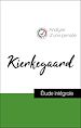 Télécharger le livre :  Analyse d'une pensée : Kierkegaard (résumé et fiche de lecture plébiscités par les enseignants sur fichedelecture.fr)