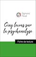 Télécharger le livre :  Analyse de l'œuvre : Cinq leçons sur la psychanalyse (résumé et fiche de lecture plébiscités par les enseignants sur fichedelecture.fr)
