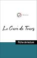 Télécharger le livre :  Analyse de l'œuvre : Le Curé de Tours (résumé et fiche de lecture plébiscités par les enseignants sur fichedelecture.fr)