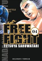 Télécharger le livre :  Free Fight - New Tough T04
