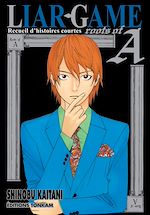 Télécharger le livre :  Liar Game - Roots of A