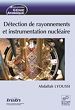Télécharger le livre :  Détection de rayonnements et instrumentation nucléaire