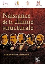 Télécharger le livre :  Naissance de la chimie structurale