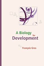 Télécharger le livre :  A biology for development
