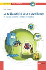 Télécharger le livre :  La radioactivité sous surveillance