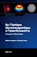 Télécharger le livre :  De l'Optique électromagnétique à l'Interférométrie - Concepts et illustrations
