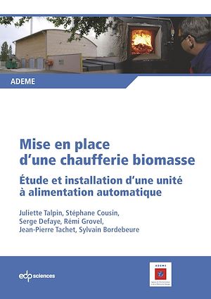 Téléchargez le livre :  Mise en place d'une chaufferie biomasse