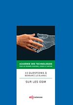 Télécharger le livre :  10 questions à Bernard le Buanec sur les OGM