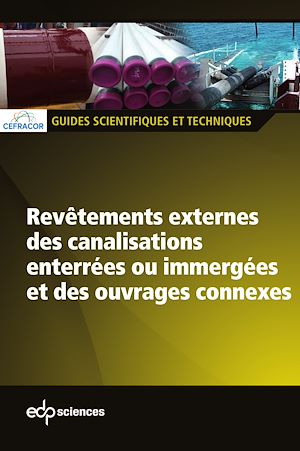 Téléchargez le livre :  Revêtements externes des canalisations enterrées