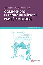 Télécharger le livre :  Comprendre le langage médical par l'étymologie